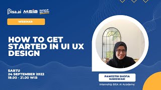 How to Get Started In UI UX Design | Pawestri Shofia Nariswari