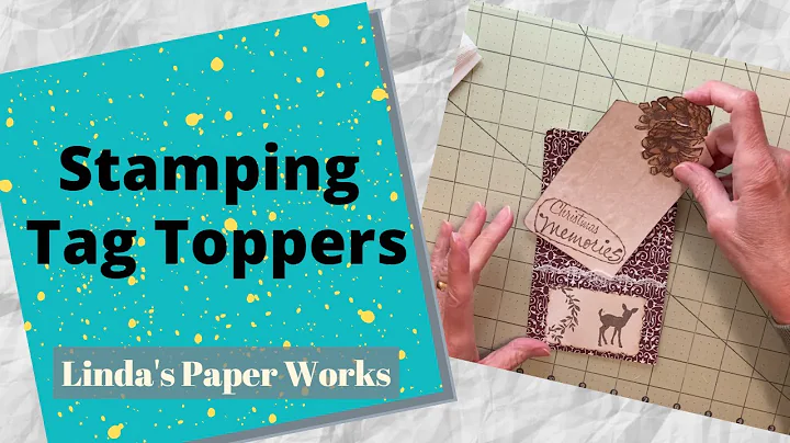 Tag Toppers: Easy Stamped Way