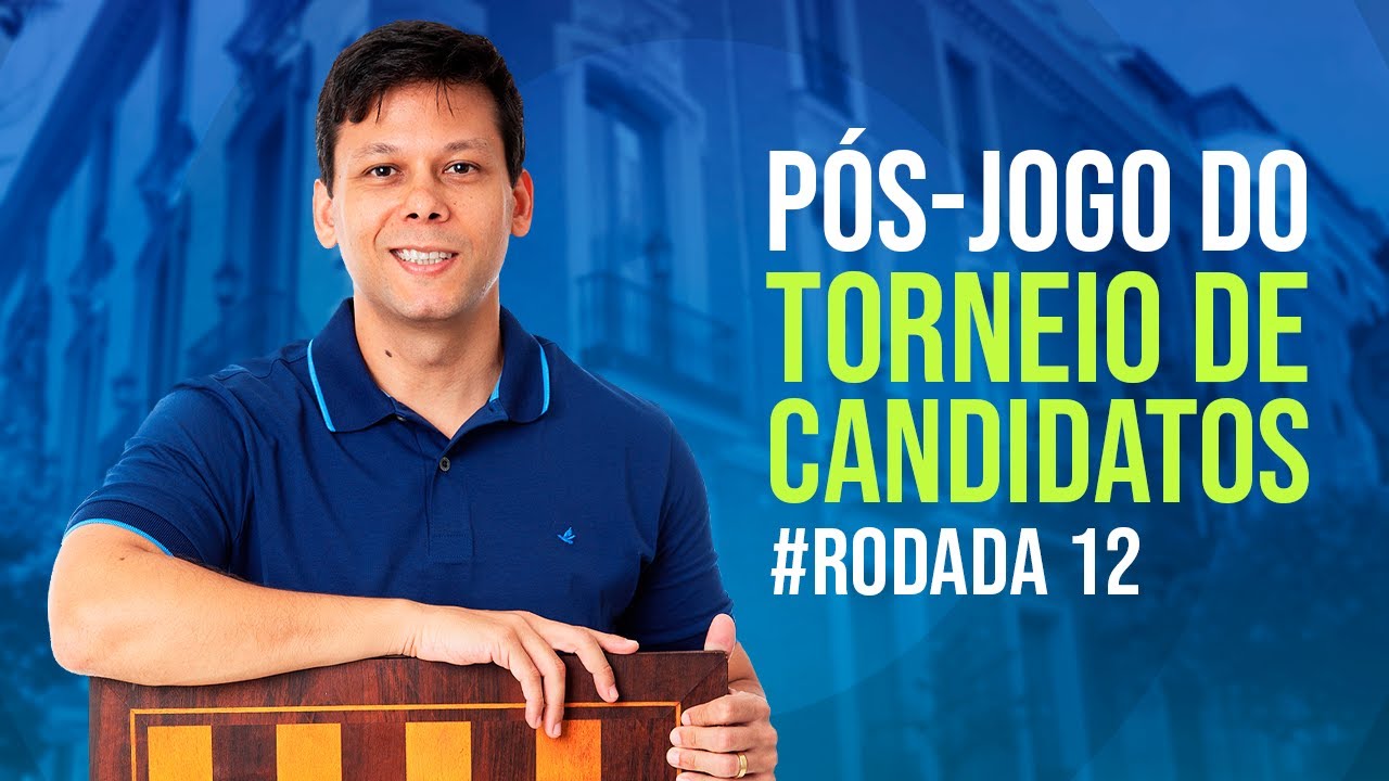 Resumo da Rodada: Torneio de Candidatos 2022: Rodada 12 