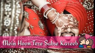 Tu Hi Haqeeqat Tum Mile Love Song || Whatsapp Status Video || ShortFilmCn