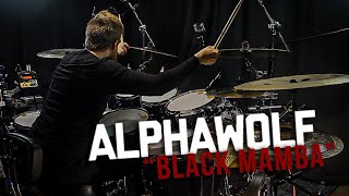 Alpha Wolf  Black Mamba  Drum Cover