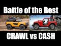 Battle of the Best Off Road -  Bronco vs Wrangler  -  What no one is saying