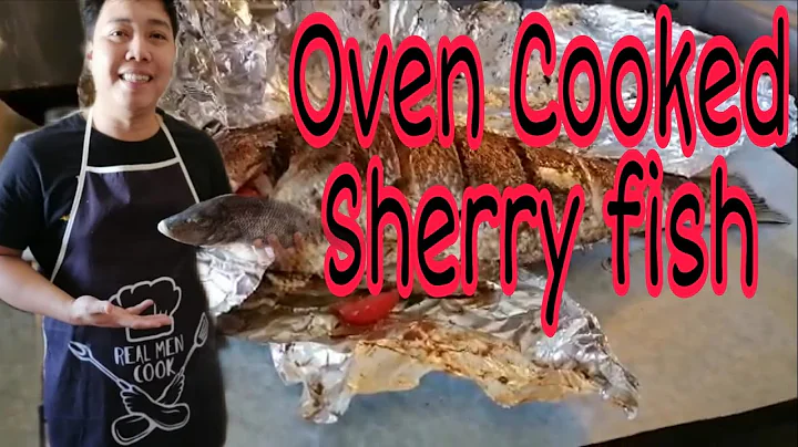 Oven Cooked Sherry Fish ll Simple Recipe for sherr...