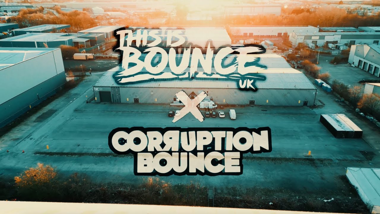 This Is Bounce UK x Corruption Bounce - Bowlers, June 13th 2026