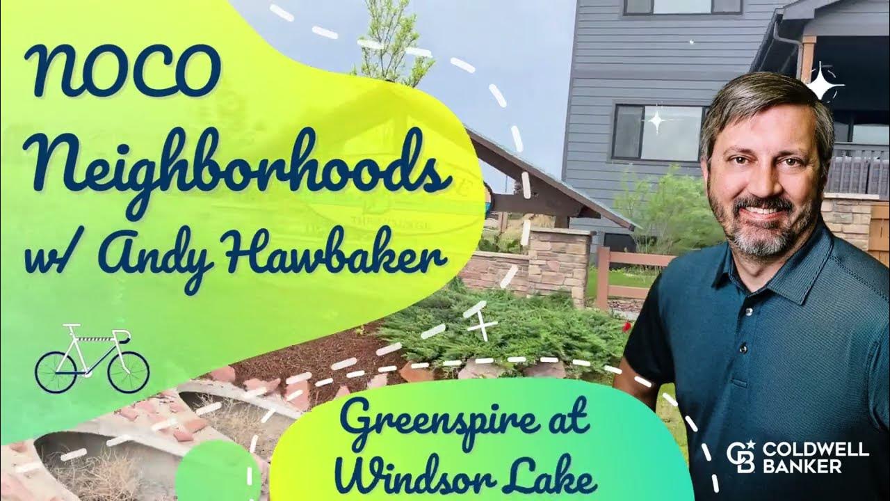 Let's Tour Windsor Colorado Neighborhoods Greenspire at Windsor Lake