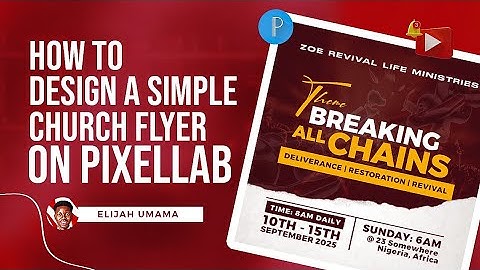 How to DESIGN A CHURCH FLYER on Your Phone (PixelLab Full Tutorial)