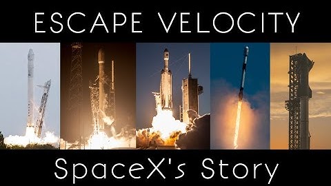 Escape Velocity, The SpaceX