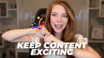 How to Keep Your Content Fresh and Exciting | A Guide for Adult Creators | OnlyFans Tips