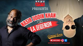 Ladeiderism With Nasir Uddin Khan Episode - 2 Mahmud Didar Allen Shopon Promo