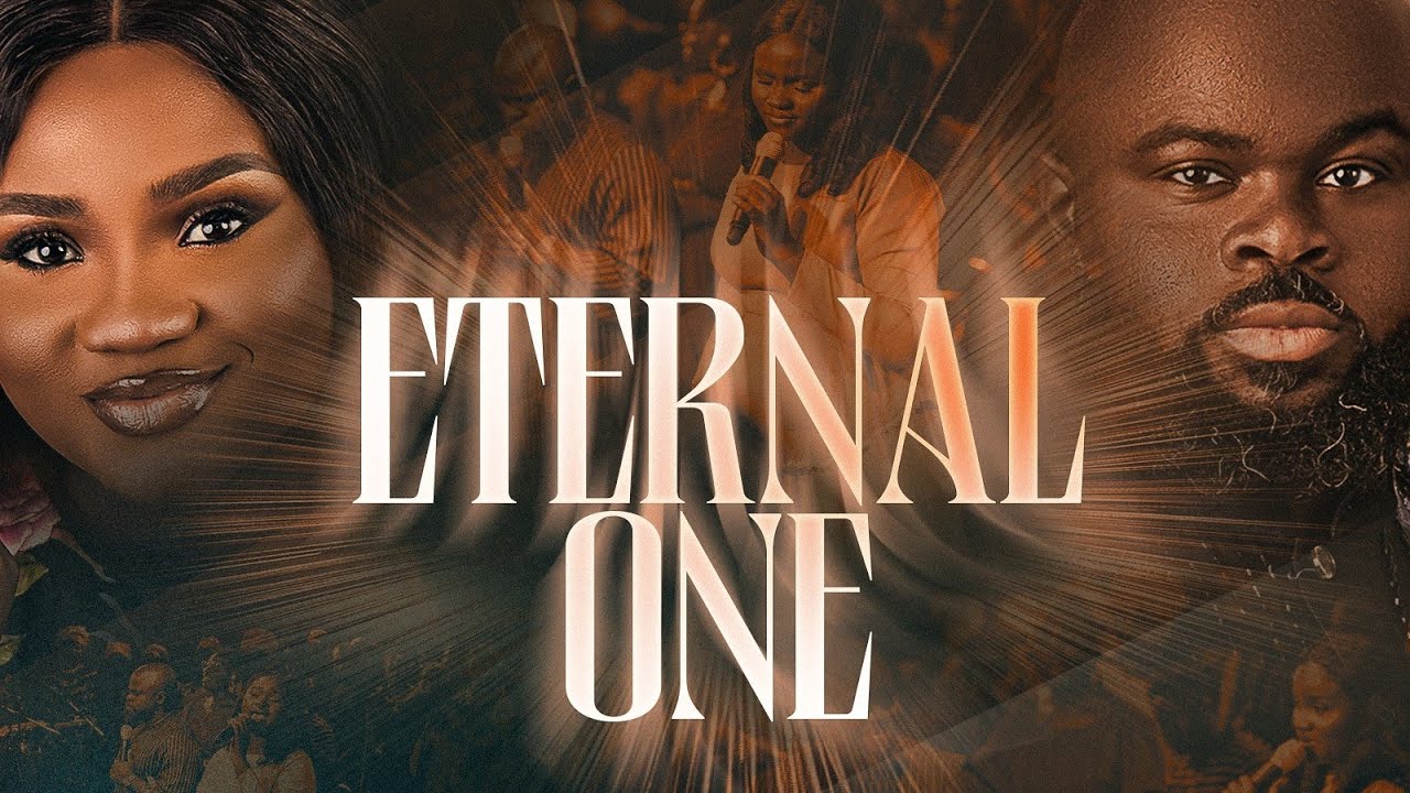 ABIGAIL EFFIONG X MOSES AKOH - ETERNAL ONE (Live)