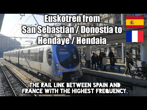 Euskotren San Sebastian (Donostia) - Hendaye (Hendaia) trip-report