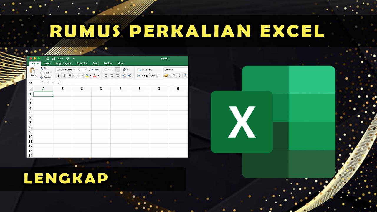 Rumus Perkalian Di Microsoft Excel Lengkap Youtube
