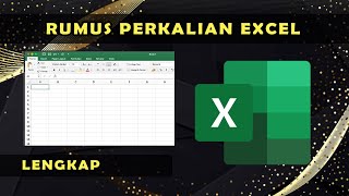 RUMUS PERKALIAN di Microsoft Excel (LENGKAP) RUMUS PERKALIAN di Microsoft Excel (LENGKAP)
