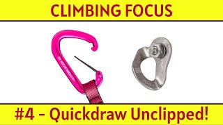 CF#4 - Quickdraw Unclips itself! #Climbing Focus #Podcast.