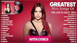 Dua Lipa Greatest Hits Full Album 2024 - Dua Lipa Best Songs Playlist 2024 (Lyrics) by Best Songs Lyrics 296 views 4 weeks ago 1 hour, 5 minutes