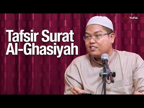 pengajian-tafsir-surat-al-ghasiyah---ustadz-firanda-andirja,-ma.