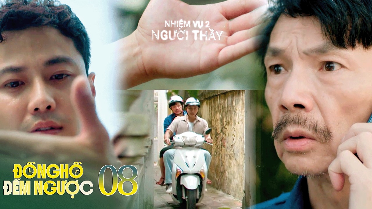 Đồng hồ đếm ngược tập 08 | Thành nhận nhiệm vụ thứ 2 của Thần chết | VTV Films