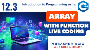 CS201 | Short Lecture 12.3 | Passing An Array To A Function | Live Coding Example | Urdu Hindi