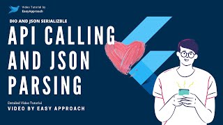 Flutter Api Calling And JSON Parsing Using Dio And Json Serializable Flutter Api Calling And JSON Parsing Using Dio And Json Serializable