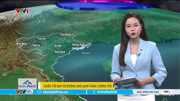 Dự báo thời tiết 6h15 - 24/11/2025 | Không khí lạnh tăng cường yếu | VTVWDB