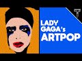 Let's Remember ARTPOP! | Mic The Snare