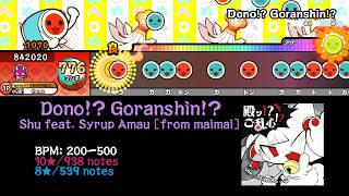 [Custom Notechart] Dono! Goranshin! [TJAPlayer3-Develop-ReWrite]