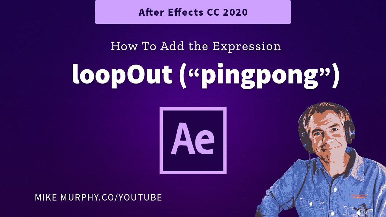 pix Loop Expression After Effects 2020 after effects how to add the loopout pingpong expression