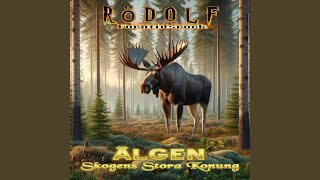 Älgen (skogens stora konung)