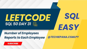 SQL Day 31 LeetCode SQL [ EASY SELF JOIN] | "Number of Employees Reports to Each Employee"