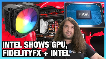 Intel Likes AMD FidelityFX Super Resolution, EK Prebuilts, Intel Xe GPU | Computex Round-Up