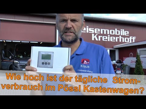 Praxistest: mein täglicher Stromverbrauch im Pössl Kastenwagen