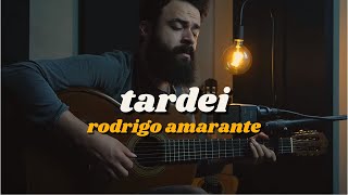 Tardei - Rodrigo Amarante (Stefano Mota) Cover Resimi