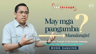 May Mga Pangamba? Manalangin | Bong Saquing | Run Through