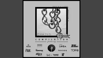 Chains (La Vampire 84 Remix)