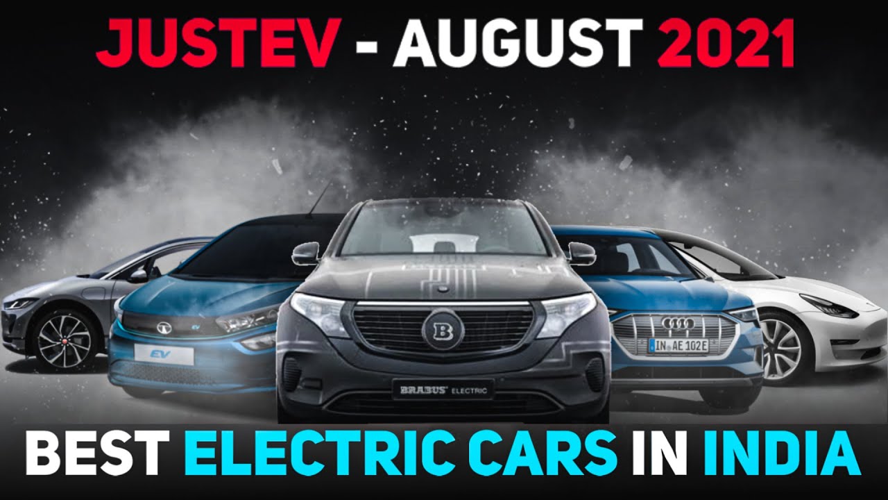 Top Electric Cars & Brands in India Price, FAME Subsidy August 2021