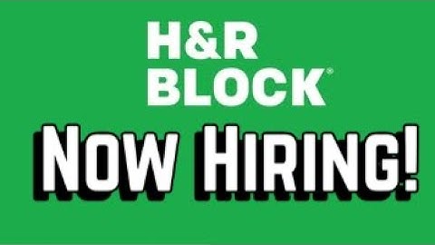 H&R Block is Hiring