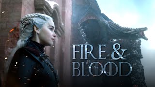 House Targaryen • Fire & Blood [GOT & HOTD]