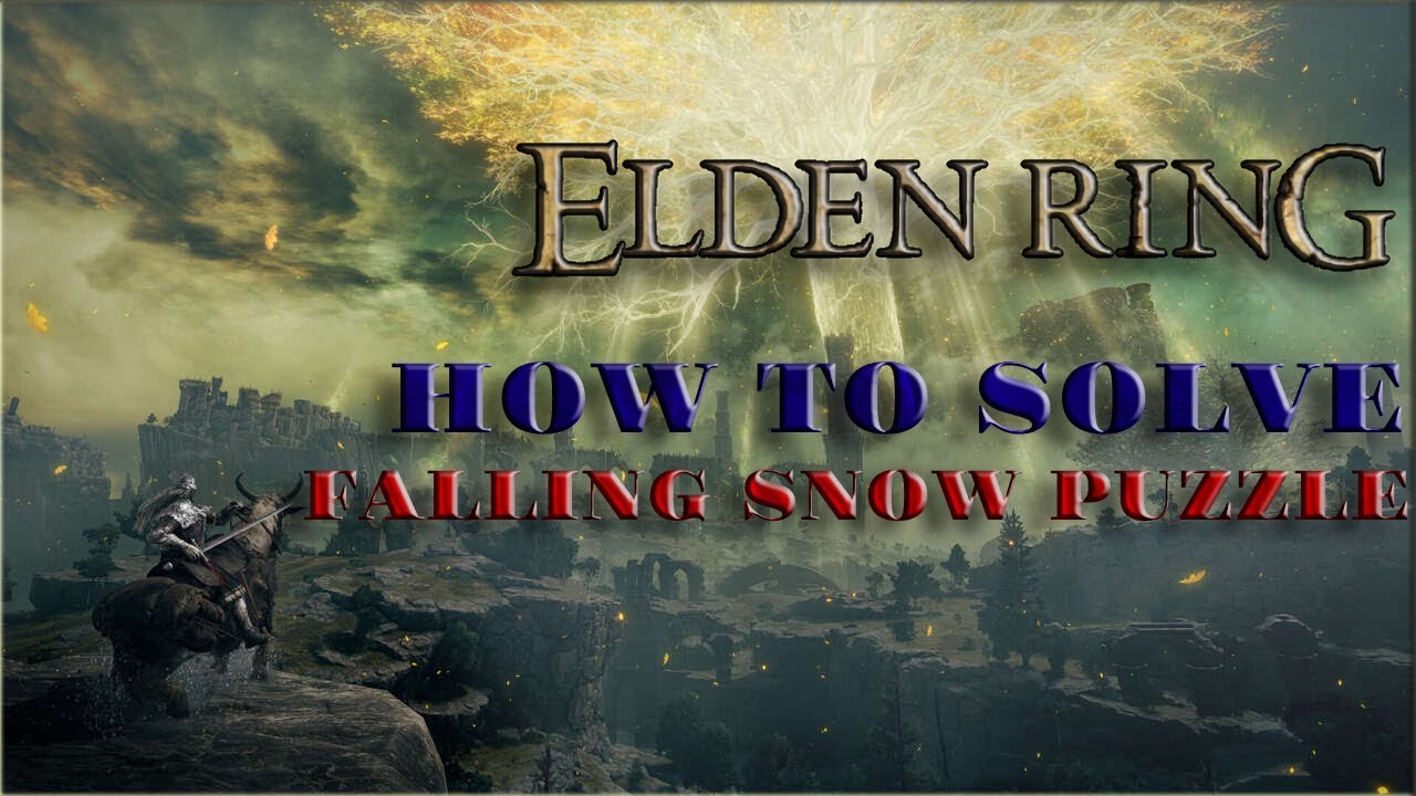 Falling snow mark something unseen puzzle Elden ring YouTube