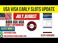 US Visa Slots Update – July &amp; August 2025 | F1/F2 Open ✅ B1/B2 Closing Soon ❌