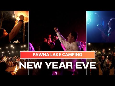 New Year Celebration PAWNA LAKE CAMPING