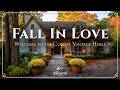 Fall Is Coming! How to Get Your Vintage Home Ready for the Coziest Season