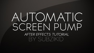 Automatic Screen Pump Tutorial | After Effects