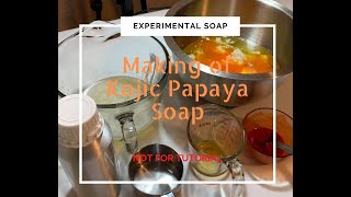 Kojic Papaya Soap | Experimental Soap | How I Make