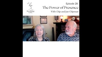 Rewilding Love: EP28 Chip & Jan Chipman: The Power of Presence (2)