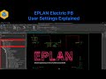 EPLAN Electric P8 Beginner’s Guide: User Settings Explained (Dark Mode, Cursor, Colors &amp; More)