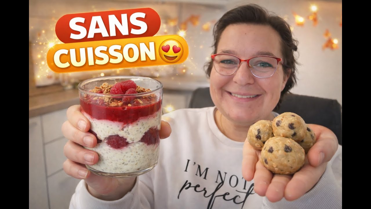 2 RECETTES SANS CUISSON 🍪 | Cookie Dough Balls & Overnight Oats Healthy