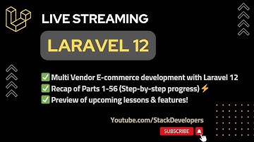 🔴 LIVE: Laravel 12 Multi-Vendor E-commerce Series (Parts 0-56 Recap + Frontend Kickoff & Roadmap)