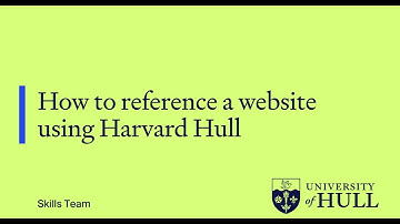How to reference a webpage using Harvard Hull