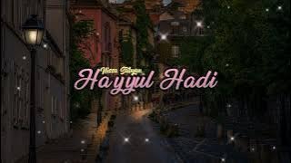 HAYYUL HADI - NISSA SABYAN (COVER LIRIK)