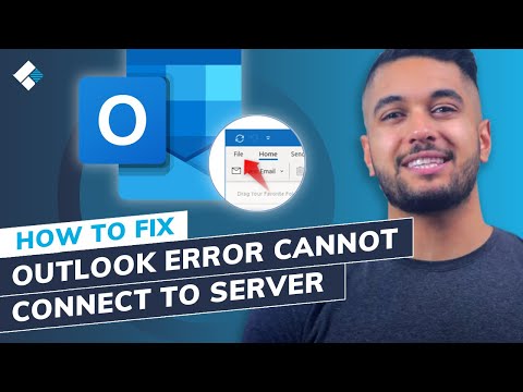 Why does Outlook keep saying it Cannot connect to server?